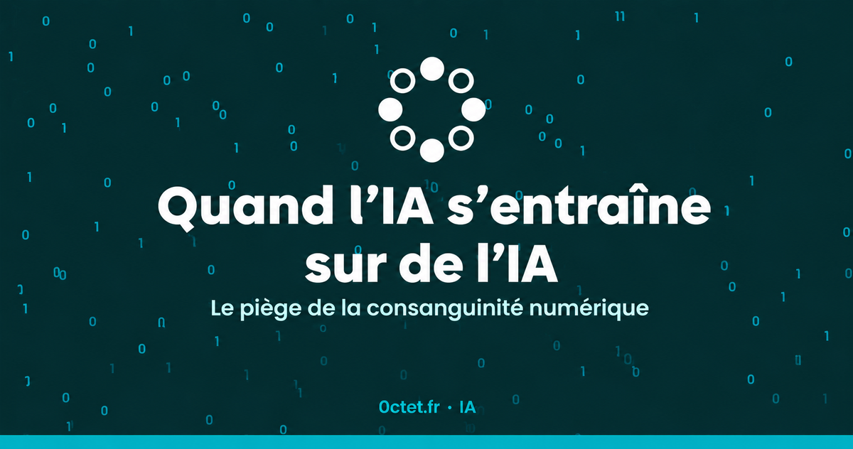 Quand l'IA s'entraîne sur de l'IA : le piège de la consanguinité numérique