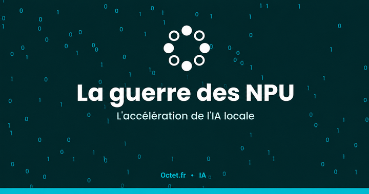 La guerre des NPU : l'accélération de l'IA locale sur PC et smartphones